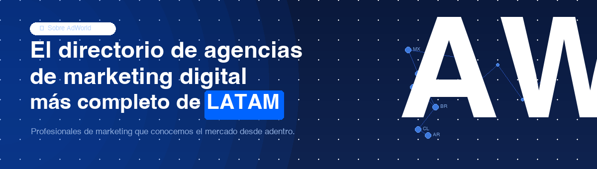 AdWorldLatam — El directorio de agencias de marketing digital más completo de LATAM